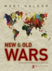Image for New and old wars: organized violence in a global era