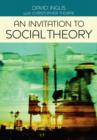 Image for An invitation to social theory