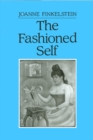 Image for The fashioned self