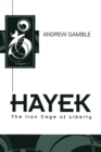 Image for Hayek: the iron cage of liberty