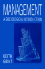 Image for Management: a sociological introduction
