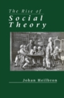 Image for The Rise of Social Theory