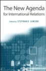 Image for The New Agenda for International Relations: From Polarization to Globalization in World Politics?