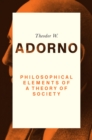 Image for Philosophical Elements of a Theory of Society