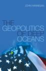 Image for The Geopolitics of Deep Oceans