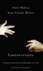 Image for Controversies  : politics and philosophy in our time