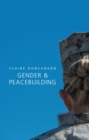 Image for Gender and peacebuilding