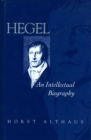Image for Hegel: an intellectual biography