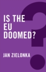 Image for Is the EU Doomed?
