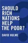 Image for Should rich nations help the poor?
