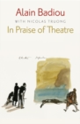 Image for In Praise of Theatre