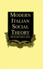 Image for Modern Italian social theory: ideology and politics from Pareto to the present