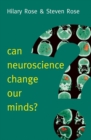 Image for Can neuroscience change our minds?