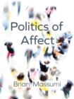 Image for The politics of affect