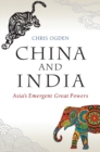 Image for China and India: Asia&#39;s emergent great powers