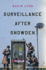 Image for Surveillance After Snowden