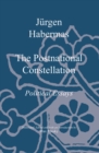Image for The postnational constellation: political essays