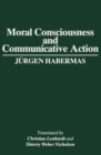 Image for Moral Consciousness and Communicative Action
