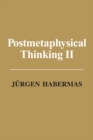 Image for Postmetaphysical thinking. : II