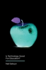 Image for Is technology good for education?
