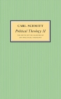 Image for Political theology II: the myth of the closure of any political theology