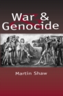 Image for War and genocide: organized killing in modern society