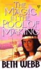 Image for Magic in the Pool of Making