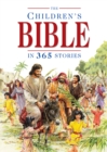 Image for The Children&#39;s Bible in 365 Stories : A story for every day of the year