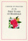 Image for A Book of Prayers for the First Years of Marriage