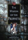 Image for The wisdom of the Prophets