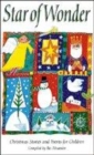 Image for Star of wonder  : Christmas stories and poems for children