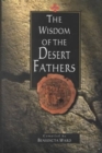 Image for The Wisdom of the Desert Fathers