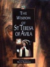 Image for The wisdom of St Teresa of Avila