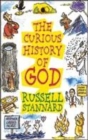 Image for The Curious History of God