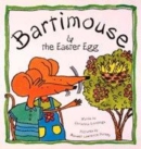 Image for BARTIMOUSE &amp; THE EASTER EGG