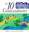 Image for The Ten Commandments  : words of wisdom from the Bible