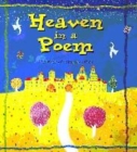 Image for Heaven in a poem  : an anthology of poems