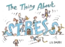 Image for The Thing About Stress