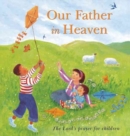 Image for Our father in Heaven  : for children