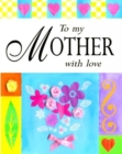 Image for To my mother with love