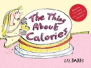 Image for The Thing About Calories