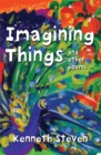 Image for Imagining Things and other poems