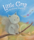 Image for Little Grey and the great mystery