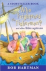 Image for Who frightened the fishermen?  : and other Bible mysteries