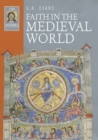 Image for Faith in the Medieval World