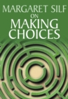 Image for On Making Choices