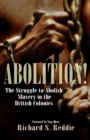 Image for Abolition!  : the struggle to abolish slavery in the British Empire