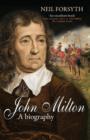 Image for John Milton  : a biography