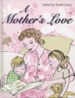 Image for A Mother&#39;s Love