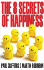 Image for The 8 Secrets of Happiness